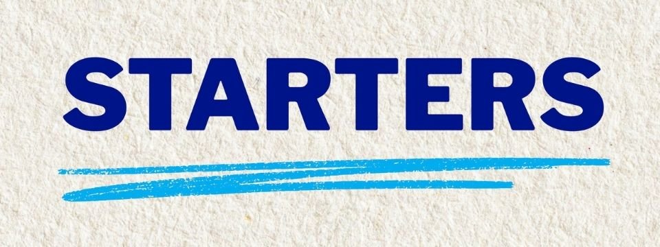 Starters - $8.99 each